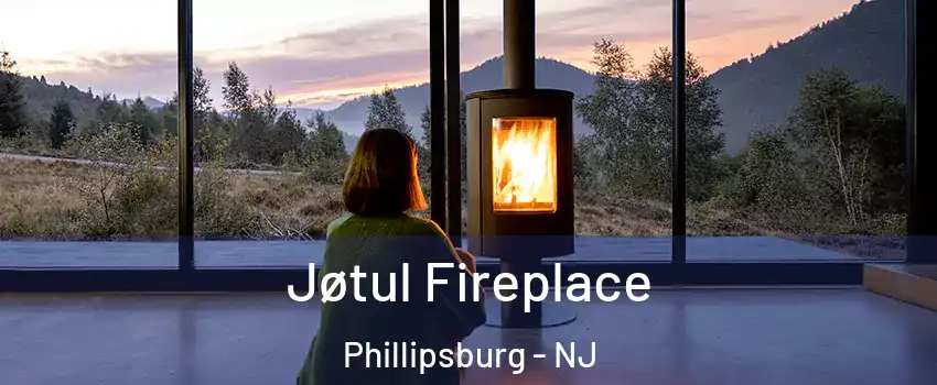 Jøtul Fireplace Phillipsburg - NJ